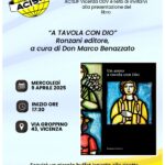 “A tavola con Dio” – Non di solo pane vive l’uomo